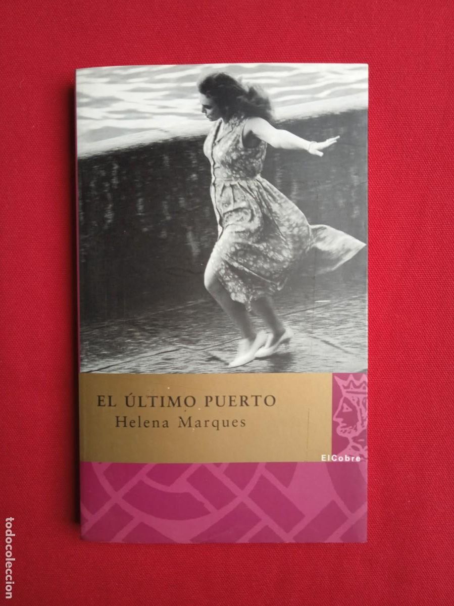 Libros de segunda mano: HELENA MARQUES - EL &Uacute;LTIMO PUERTO - Foto 1