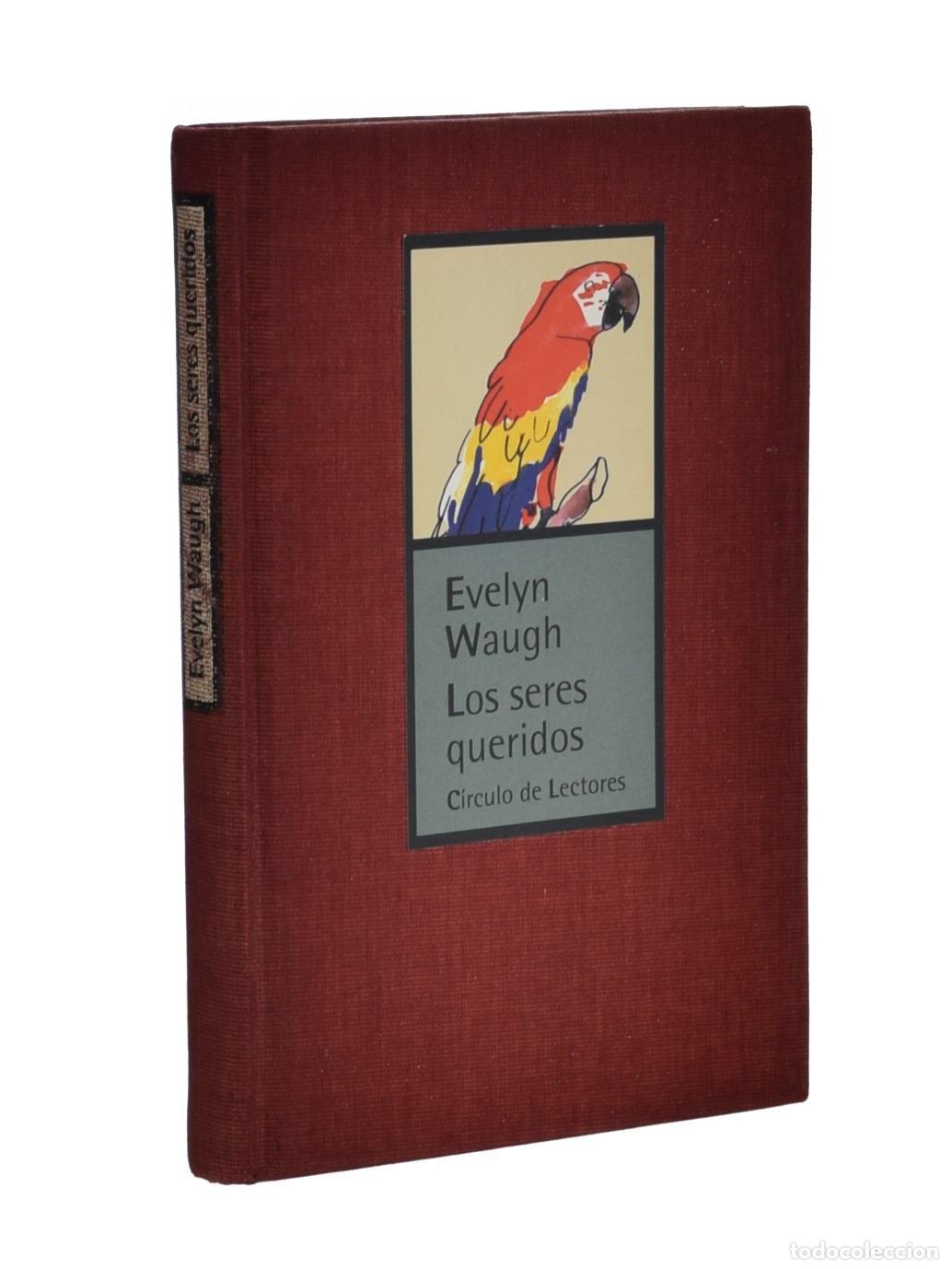 Libros de segunda mano: LOS SERES QUERIDOS - WAUGH, Evelyn - Foto 1