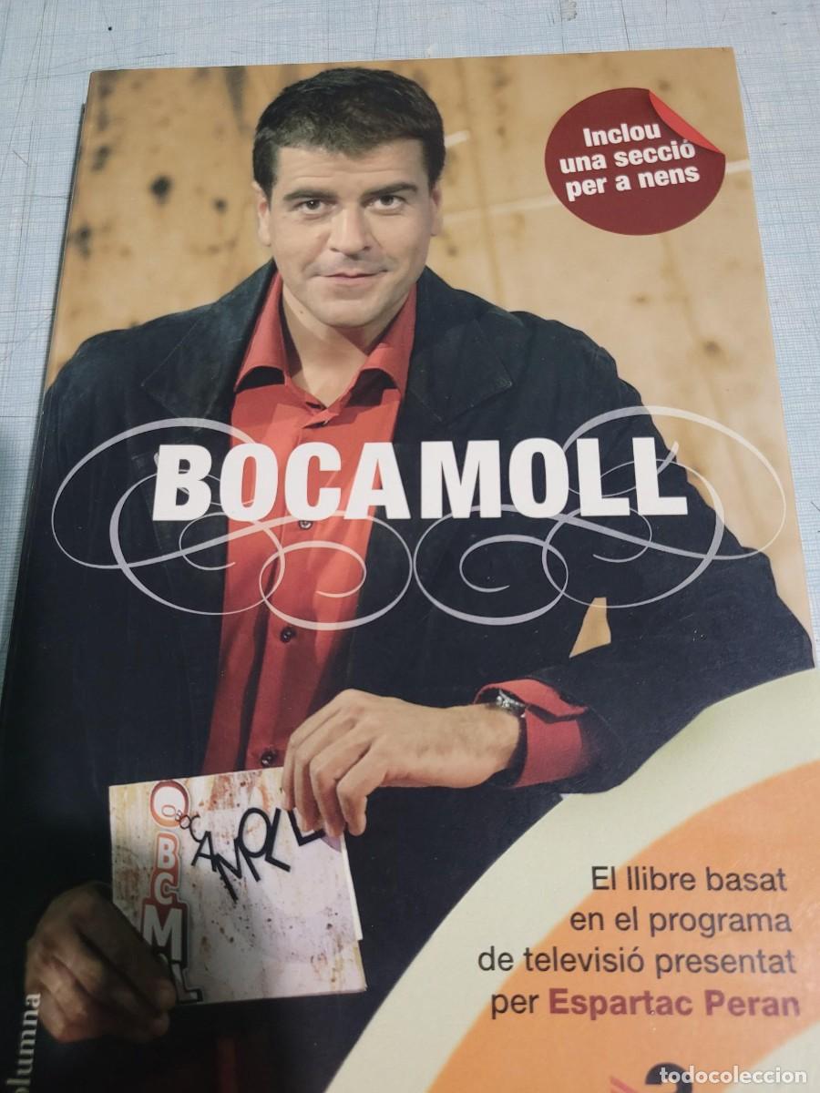 Libros de segunda mano: LIBRO BOCAMOLL DE ESPARTAC PERAN - Foto 1