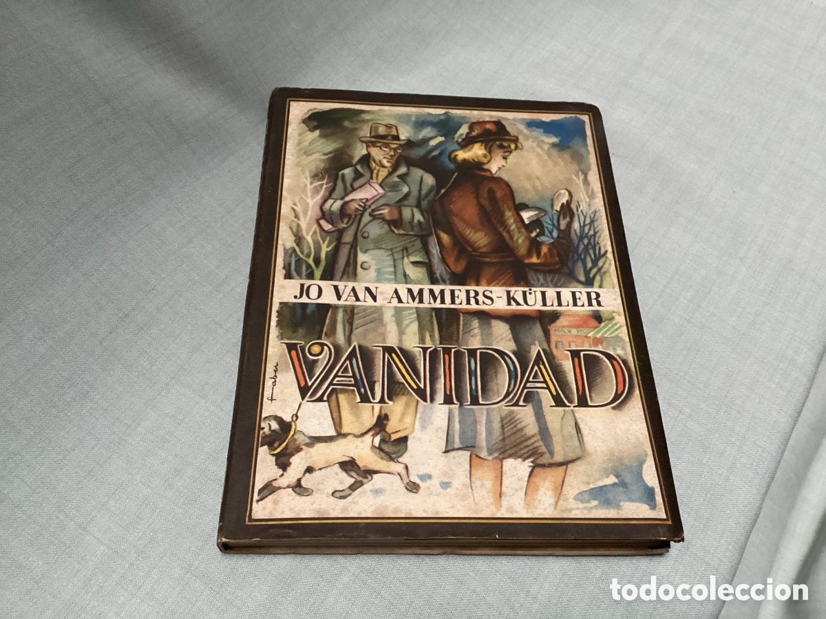 Libros de segunda mano: Vanidad Jo Van Ammers Kuller 1946 - Foto 1