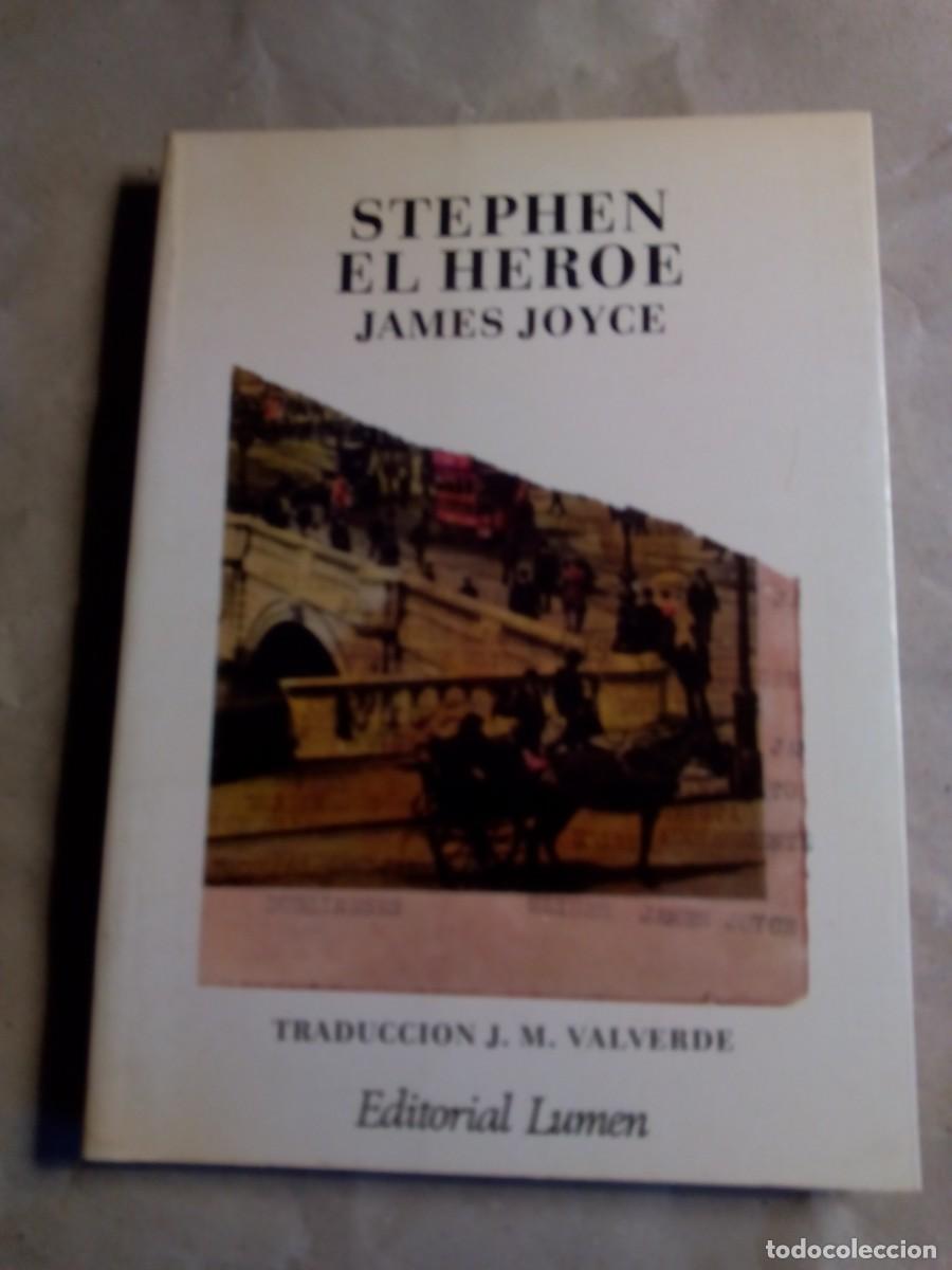 Libros de segunda mano: STEPHEN EL H&Eacute;ROE / JAMES JOYCE - Foto 1