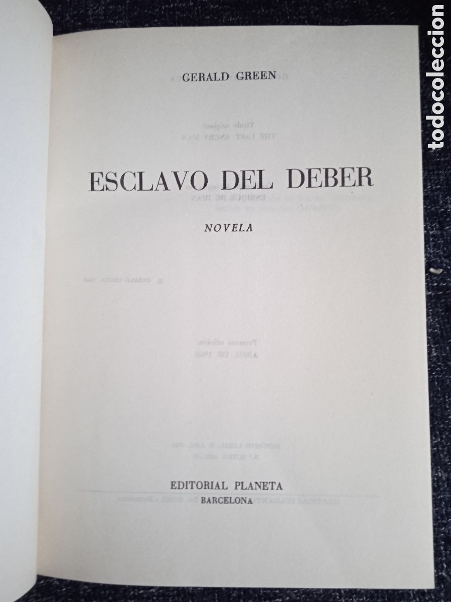Libros de segunda mano: ESCLAVO DEL DEBER / GERALD GREEN - Foto 2