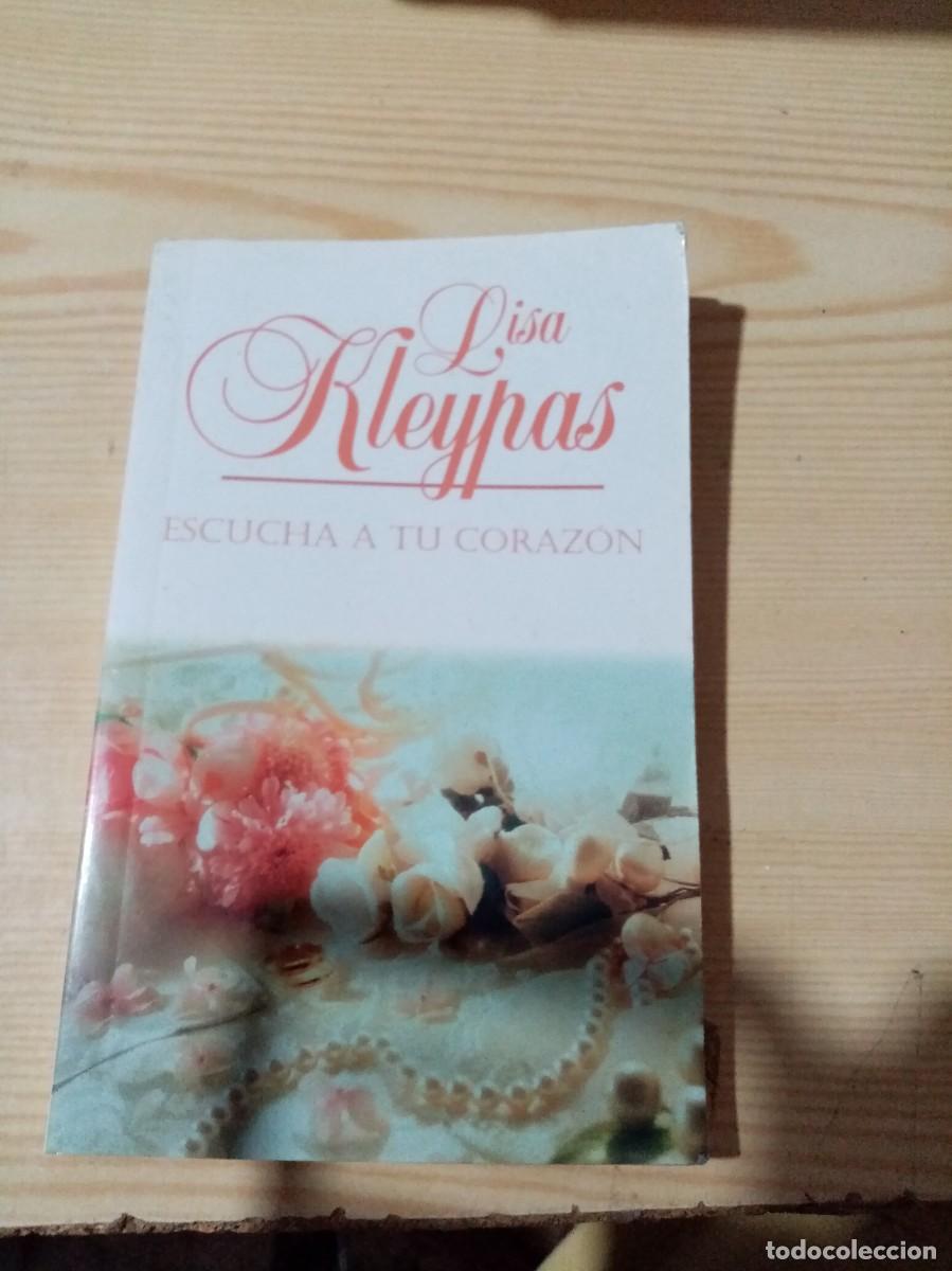 Libros de segunda mano: ESCUCHA A TU CORAZON. LISA KLEIPAS. EST19B1 - Foto 1