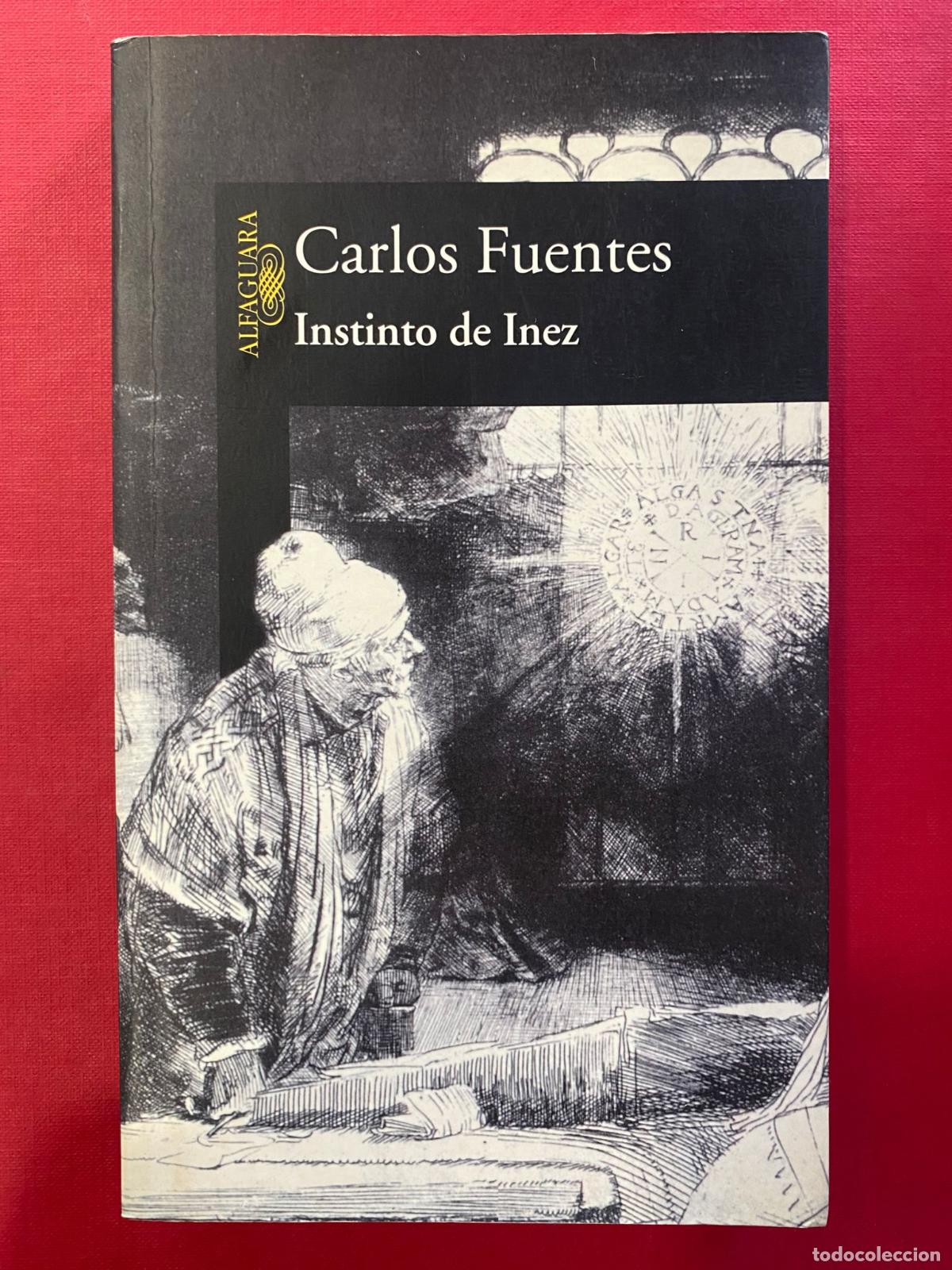 Libros de segunda mano: Carlos Fuentes. Instinto de Inez. - Foto 1