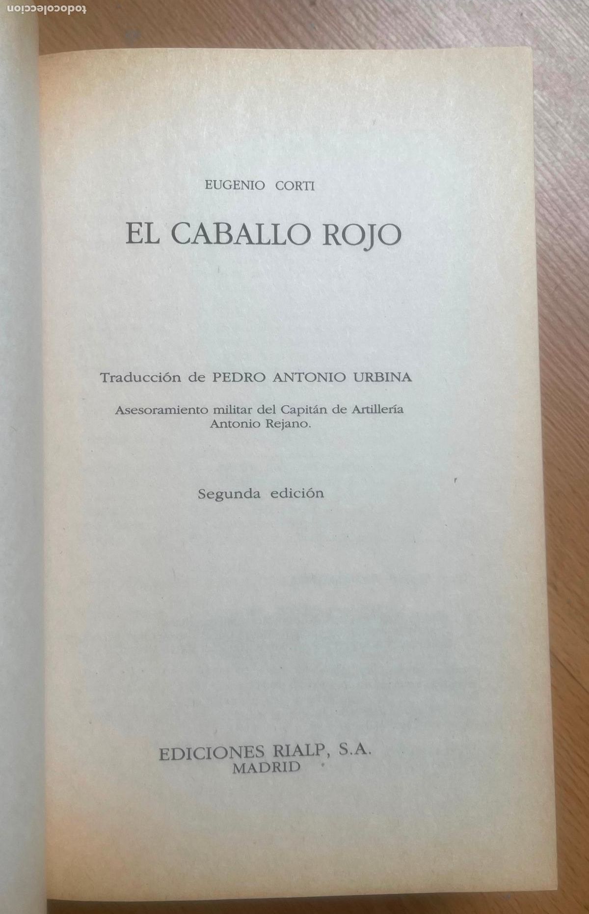 Libros de segunda mano: EL CABALLO ROJO Eugenio Corti - Foto 4