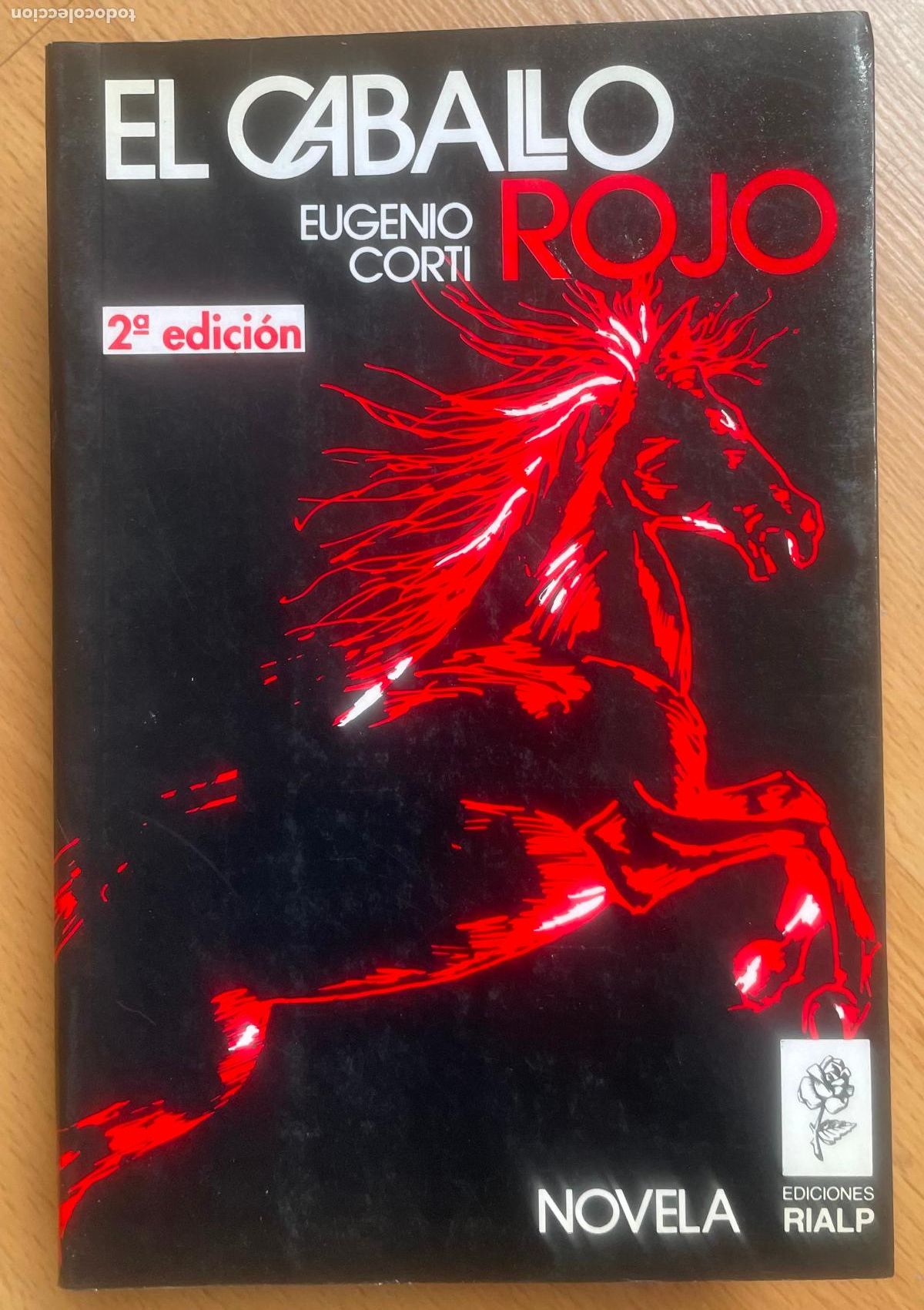 Libros de segunda mano: EL CABALLO ROJO Eugenio Corti - Foto 1