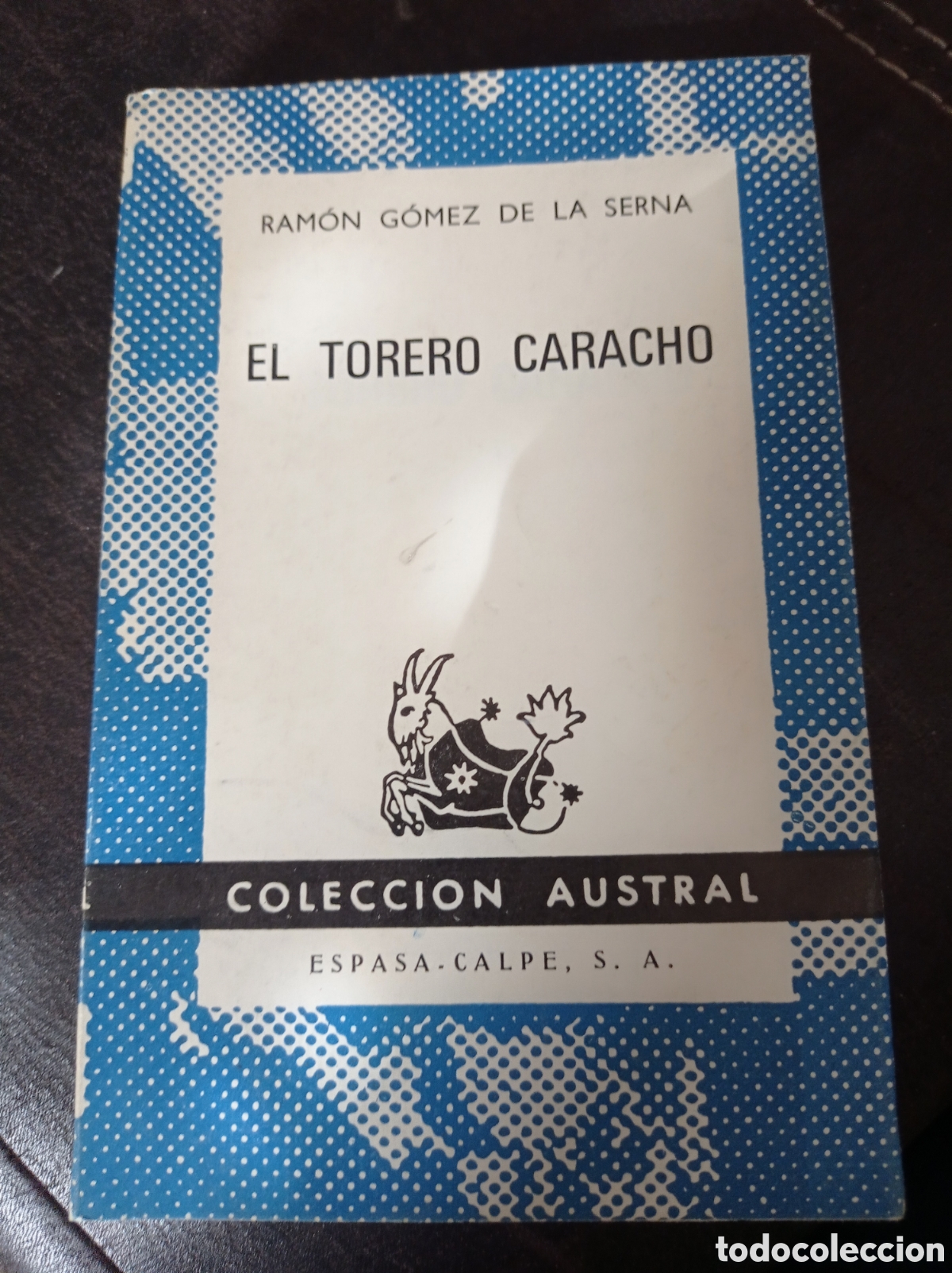 Libros de segunda mano: El torero Caracho,Ram&oacute;n G&oacute;mez de la Serna - Foto 1