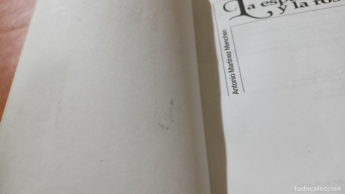 Libros de segunda mano: La espada y la rosa - Antonio Mart&iacute;nez Mench&eacute;n - Foto 7