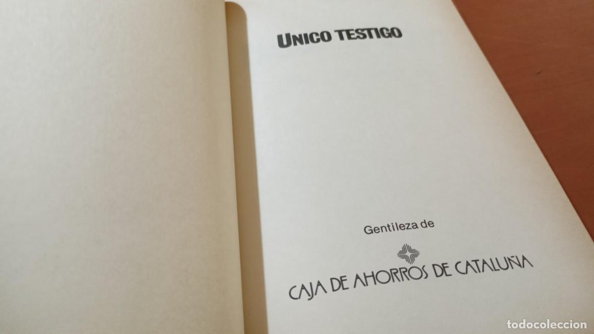 Libros de segunda mano: &Uacute;nico testigo - W. Kelley & E.W. Wallace - Foto 9