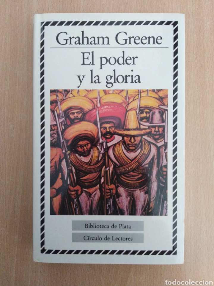 Libros de segunda mano: EL PODER Y LA GLORIA. Graham Greene. C&iacute;rculo de Lectores - Foto 1