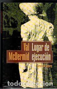 Libros de segunda mano: Lugar de ejecuci&oacute;n, Val McDermid - Foto 1