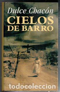 Libros de segunda mano: Cielos de barro, Dulce Chac&oacute;n - Foto 1