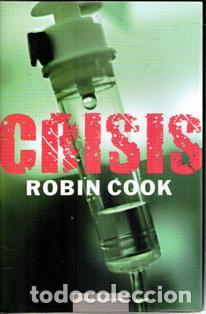 Libros de segunda mano: Crisis, Robin Cook - Foto 1