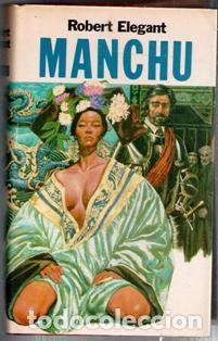 Libros de segunda mano: Manchu, Robert Elegant - Foto 1