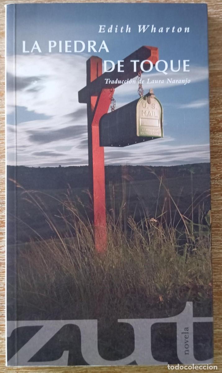 Libros de segunda mano: LA PIEDRA DE TOQUE - EDITH WHARTON - Foto 1