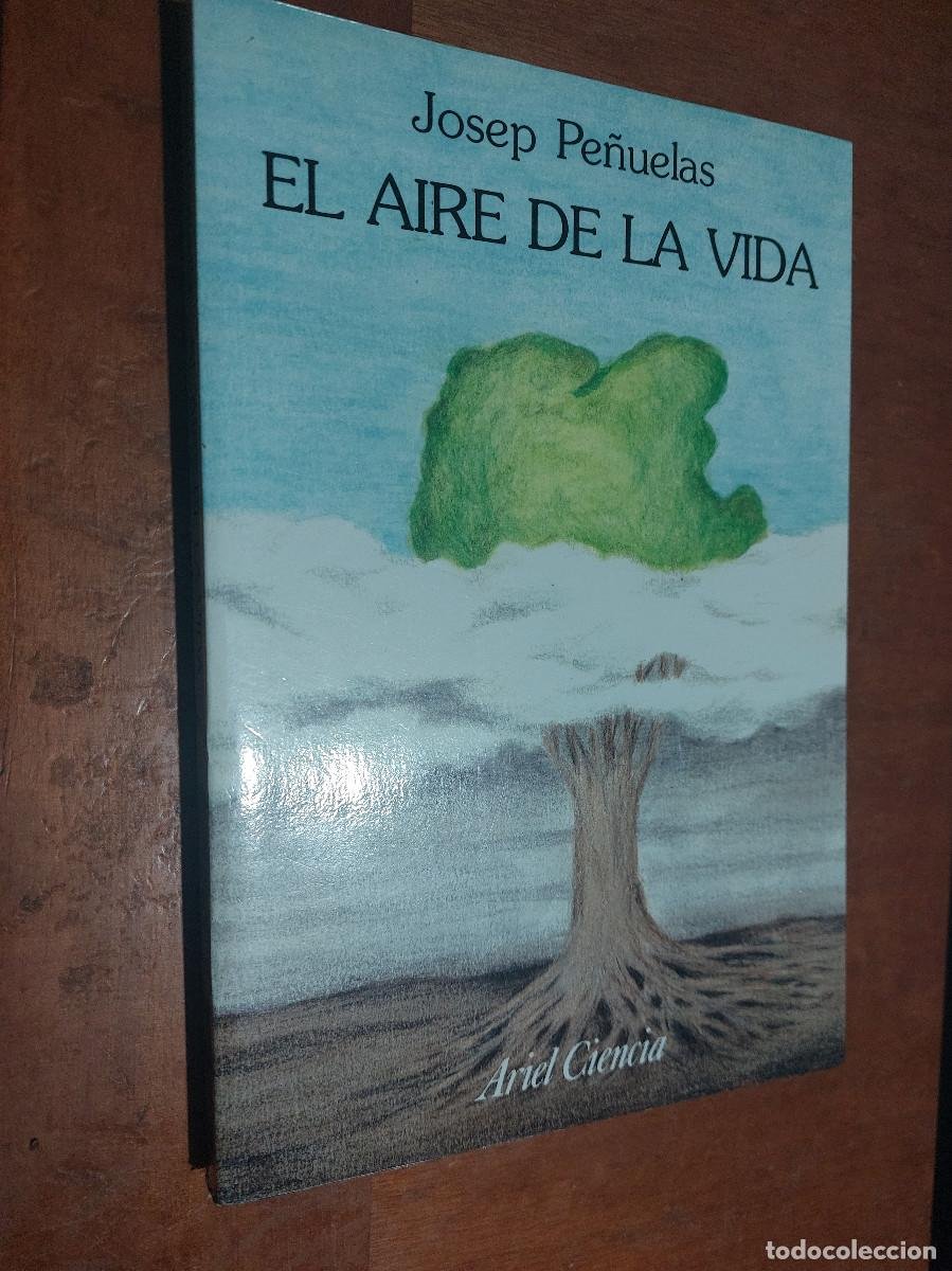 el aire de la vida. josep peñuelas. ariel cienc - Compra venta en ...