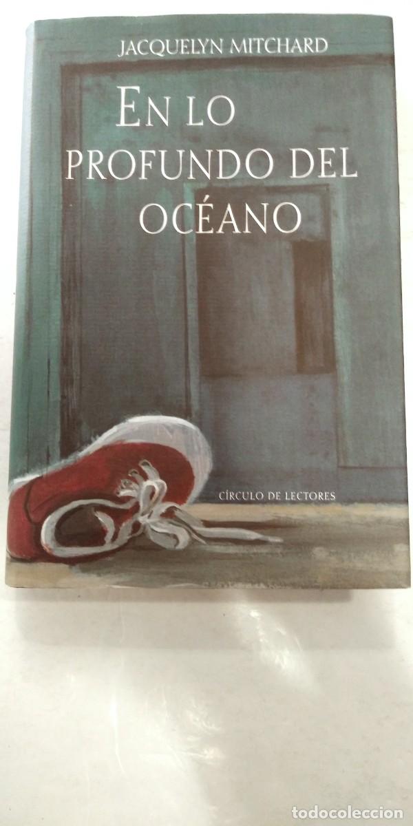 Libros de segunda mano: En lo profundo del oc&eacute;ano Jacquelyn Mitchard - Foto 1