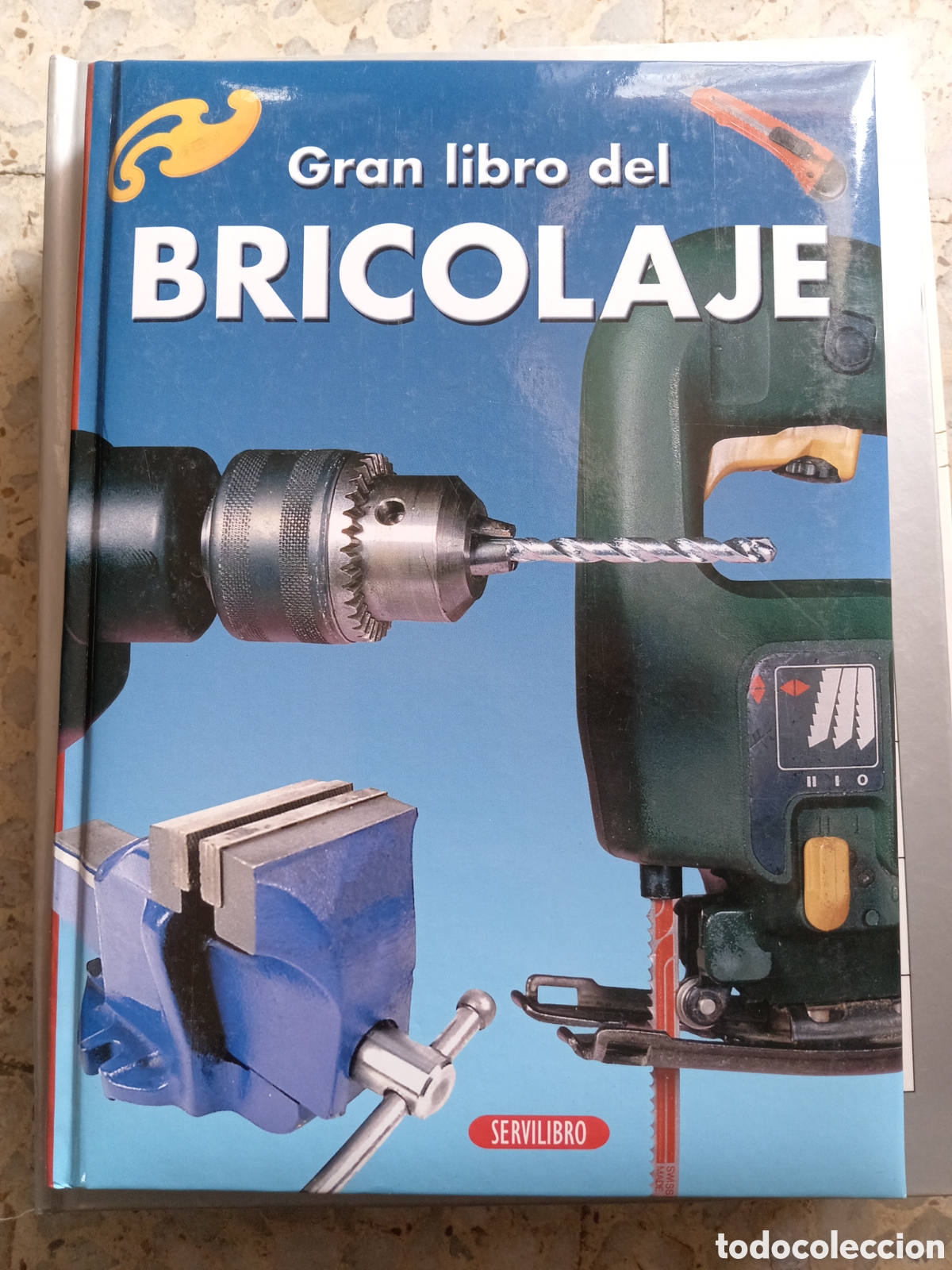 Libros de segunda mano: GRAN LIBRO DEL BRICOLAGE TAPAS DURAS SERVILIBRO - Foto 1