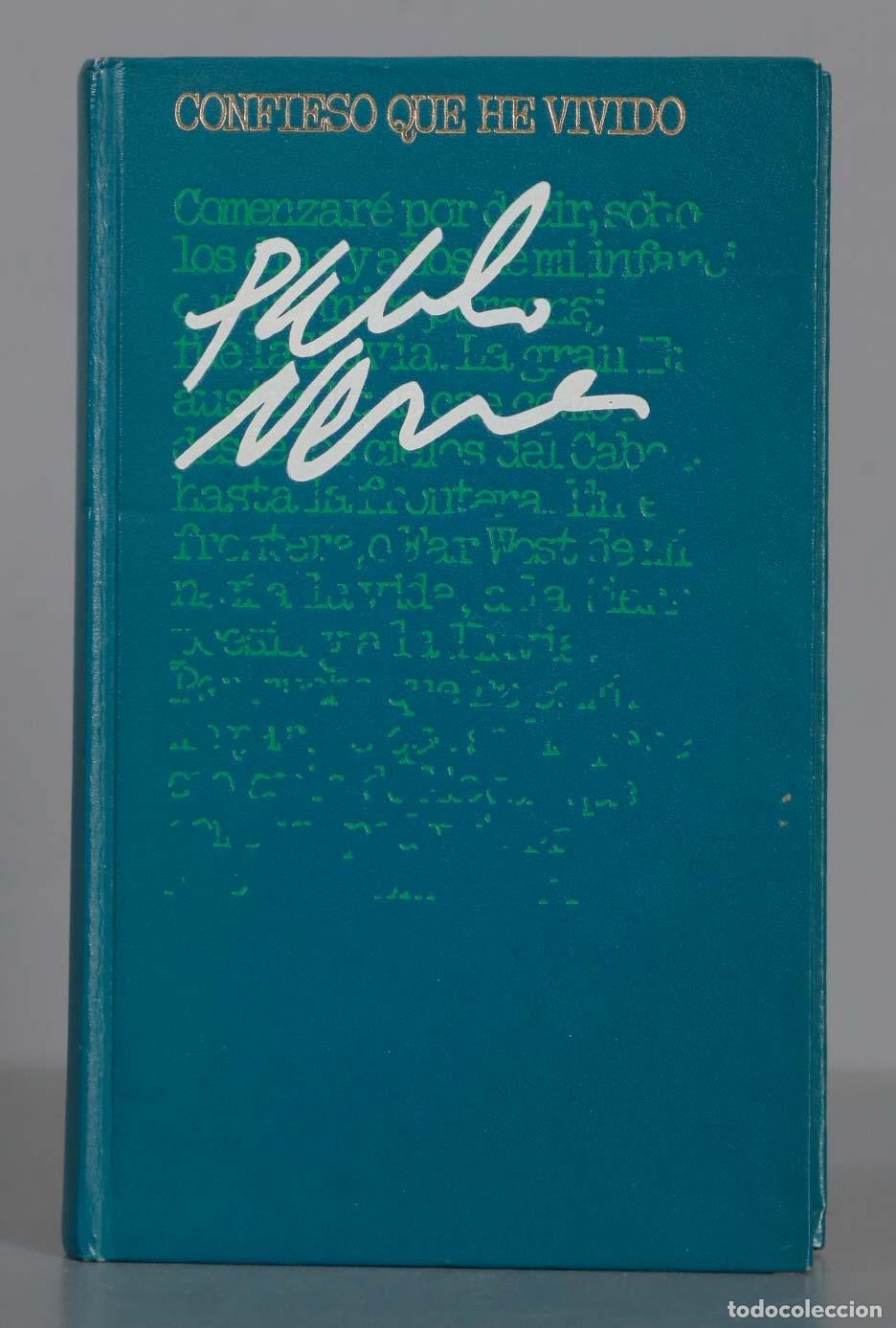 Libros de segunda mano: Confieso que he vivido Neruda - Foto 1