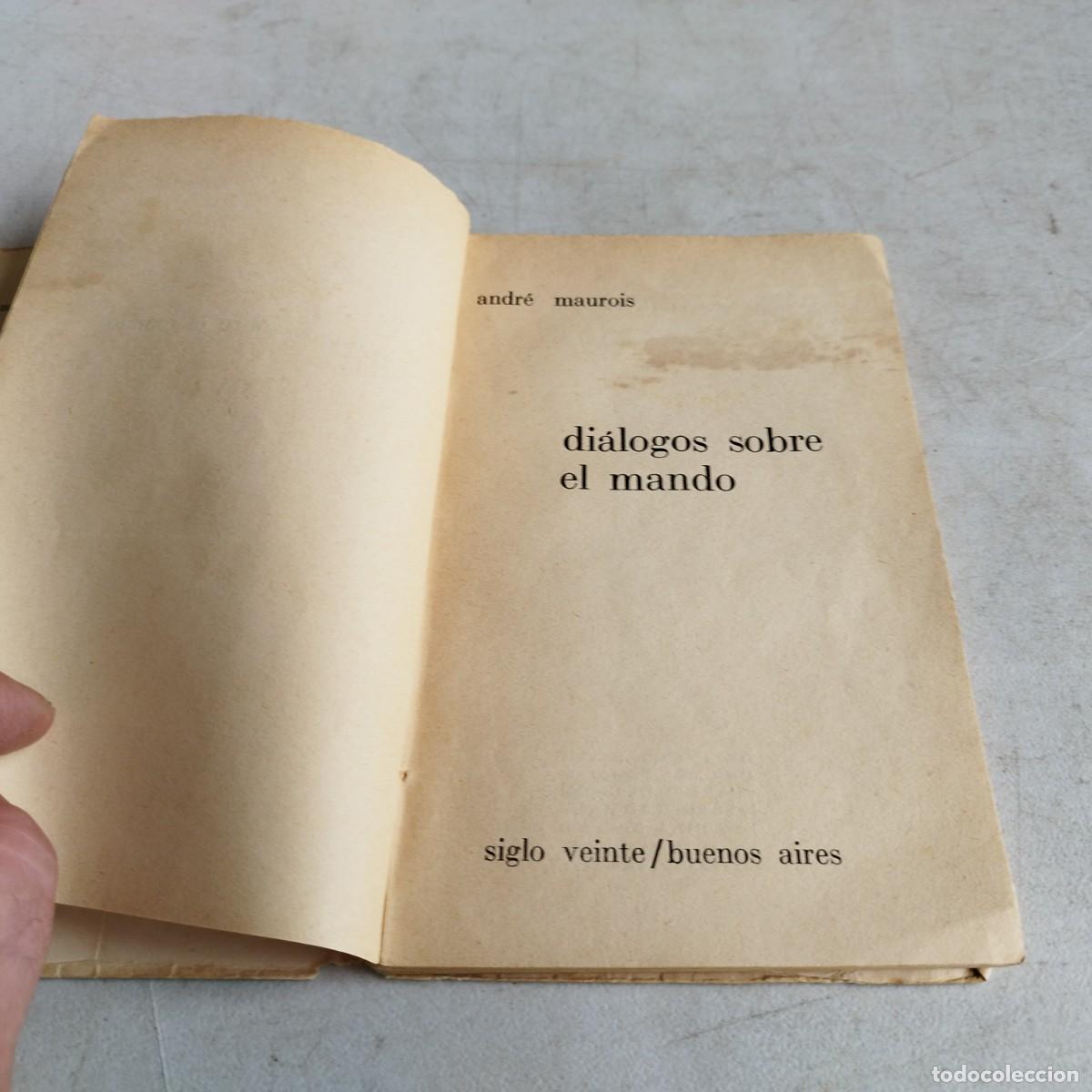Libros de segunda mano: DIALOGOS SOBRE EL MANDO / ANDRE MAUROIS / GRAVOL 16 / PANORAMA - Foto 4