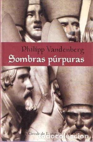 Libros de segunda mano: Sombras p&uacute;rpuras. Philipp Vandenberg - Foto 1