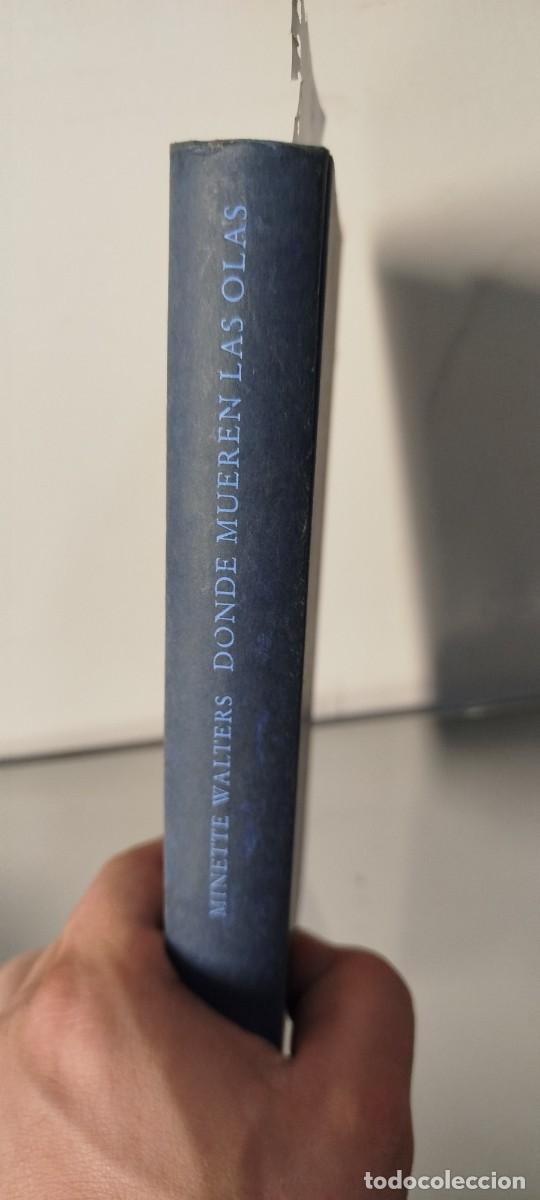 Libros de segunda mano: DONDE MUEREN LAS OLAS - Foto 2