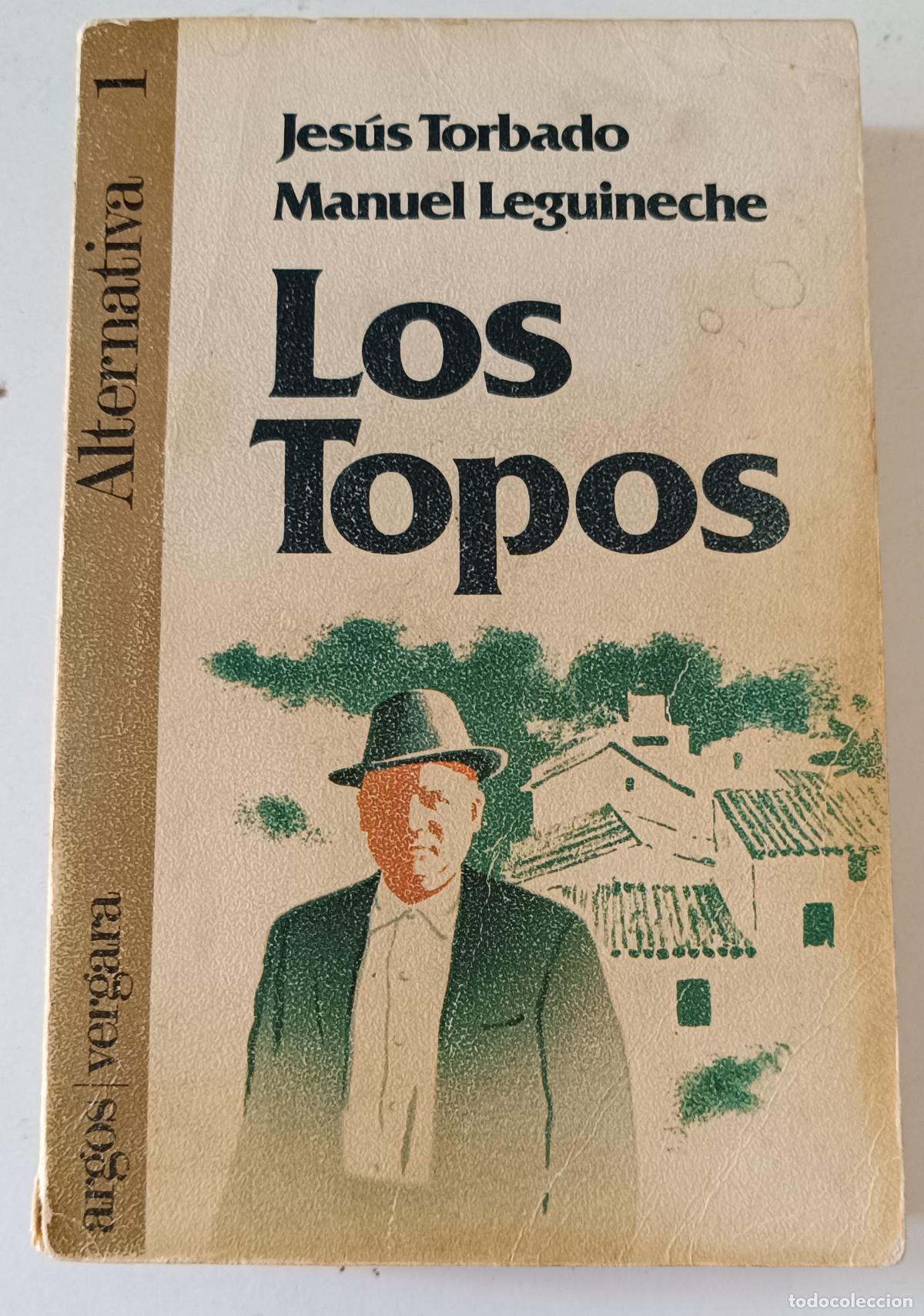 Libros de segunda mano: LOS TOPOS - Foto 1