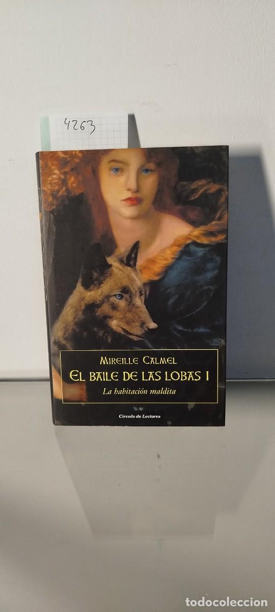 Second hand books: EL BAILE DE LAS LOBAS I - LA HABITACI&Oacute;N MALDITA
