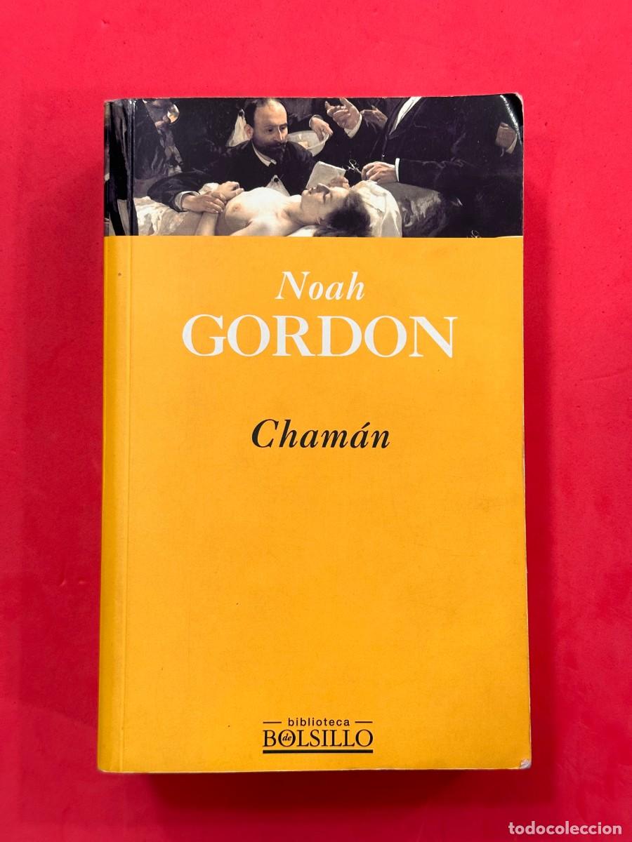 Libros de segunda mano: Noah Gordon - Cham&aacute;n - Foto 1