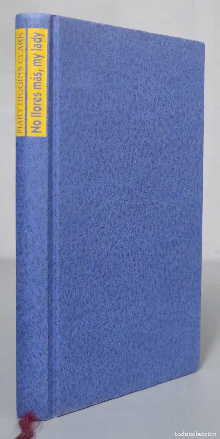 Gebrauchte B&uuml;cher: No llores m&aacute;s, my lady Clark