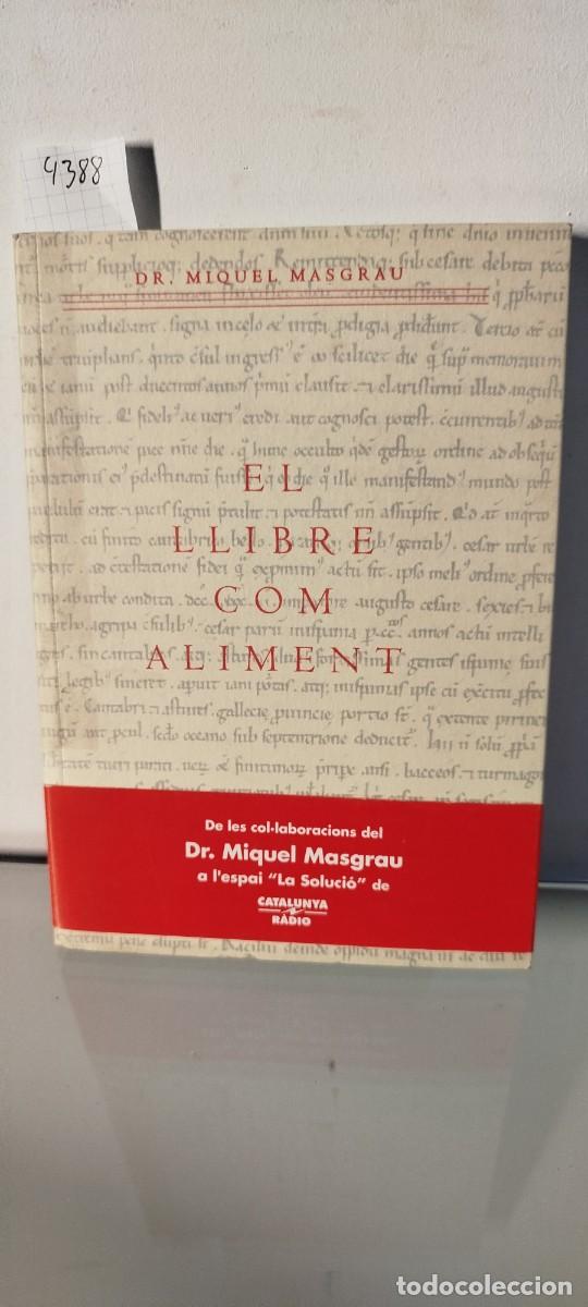 Libros de segunda mano: EL LLIBRE COM ALIMENT - Foto 1
