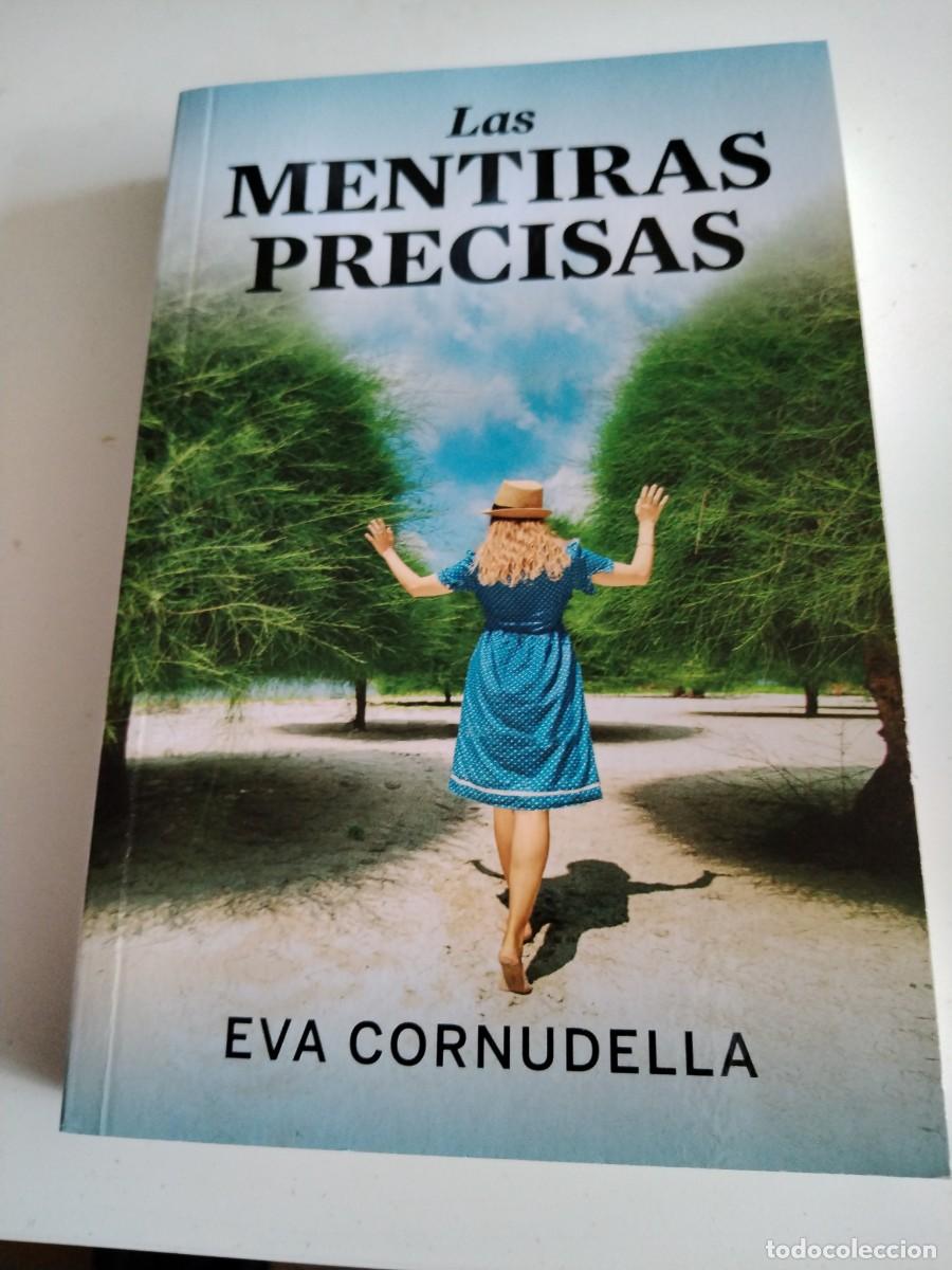 Libros de segunda mano: Las mentiras precisas - Eva cornudella - Foto 1