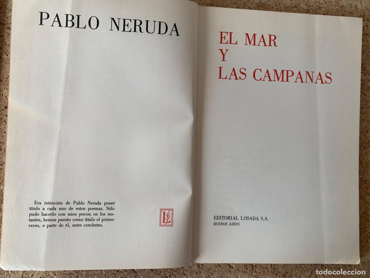 Libros de segunda mano: El mar y las campanas de Pablo Neruda ( Bols 32) - Foto 2