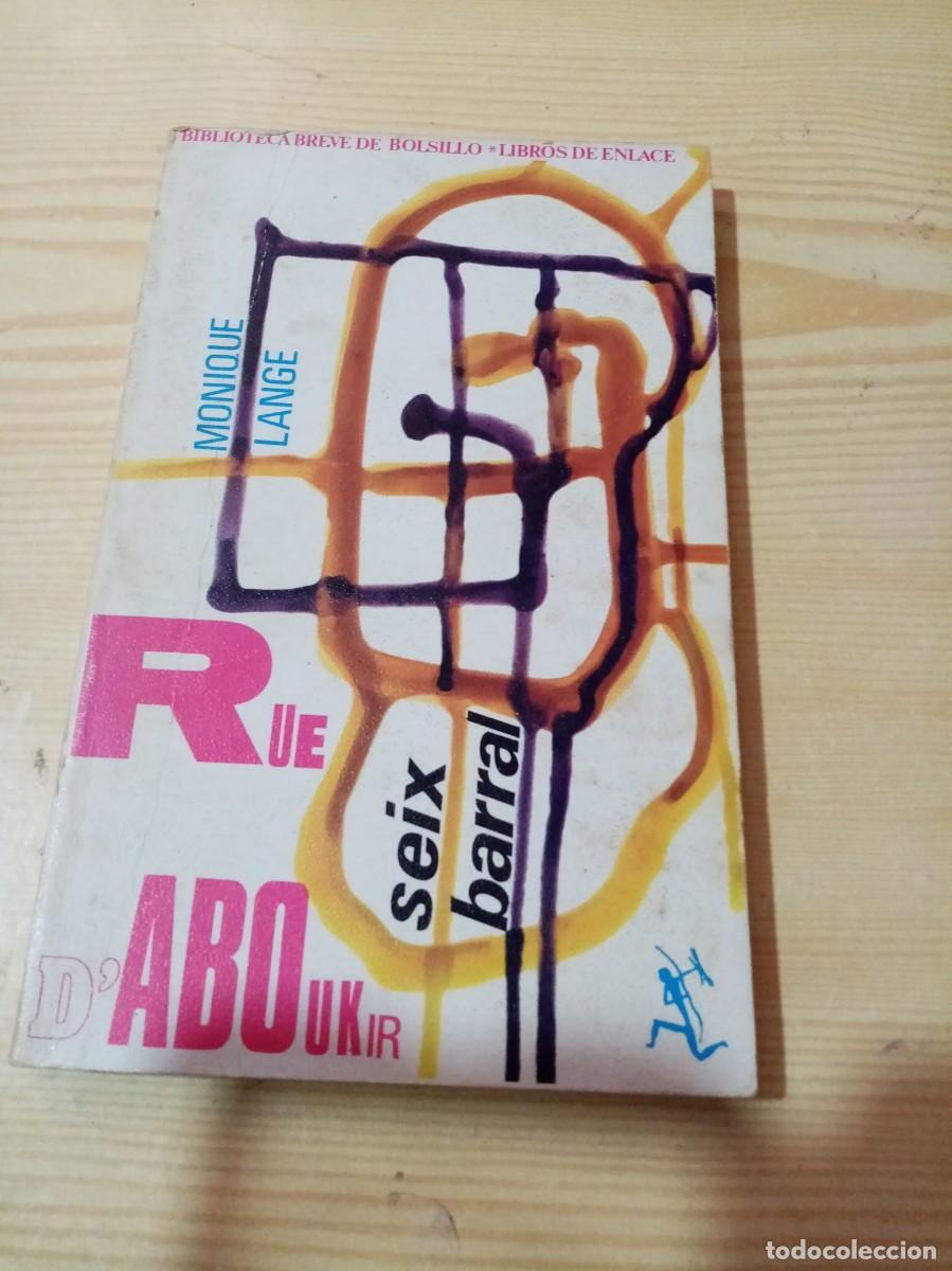 Libros de segunda mano: MONIQUE LANGE. RUE D&acute;ABOUKIR. C25L - Foto 1