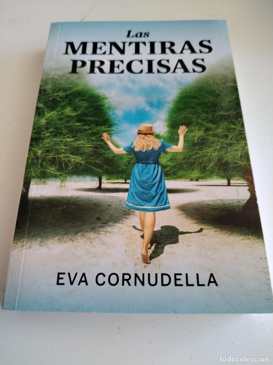 Libros de segunda mano: Las mentiras precisas -Eva Cornudella - Foto 1