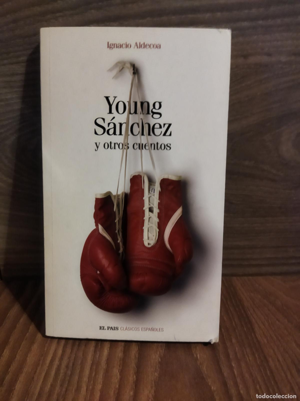Libros de segunda mano: Young S&aacute;nchez y otros cuentos - Foto 1