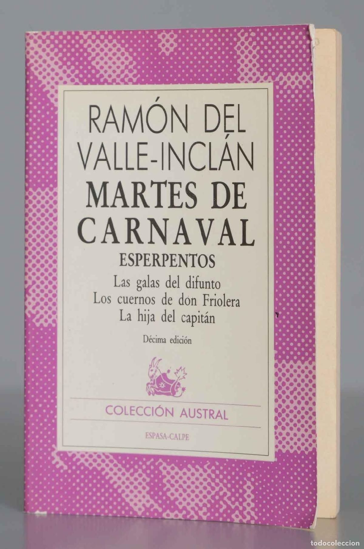 Libros de segunda mano: MARTES DE CARNAVAL. VALLE-INCLAN. AUSTRAL - Foto 1