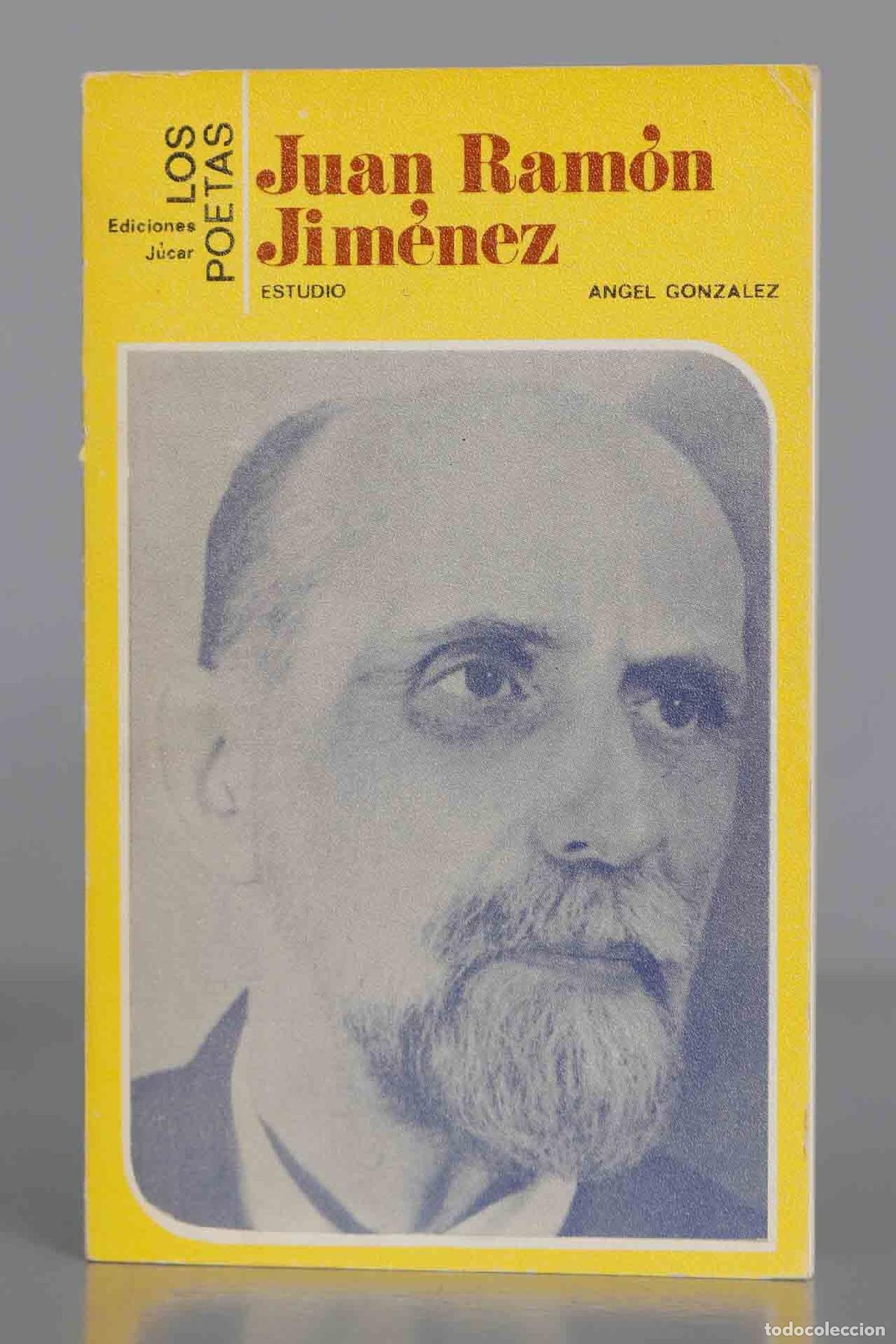 Libros de segunda mano: JUAN RAM&Oacute;N JIM&Eacute;NEZ: ESTUDIO. GONZALEZ - Foto 1
