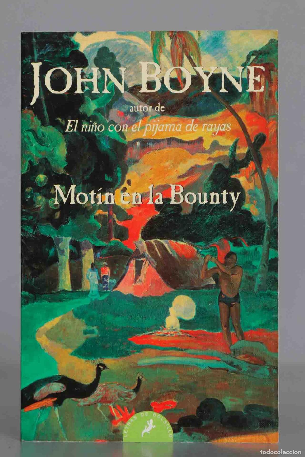 Libros de segunda mano: MOTIN EN LA BOUNTY. John Boyne - Foto 1