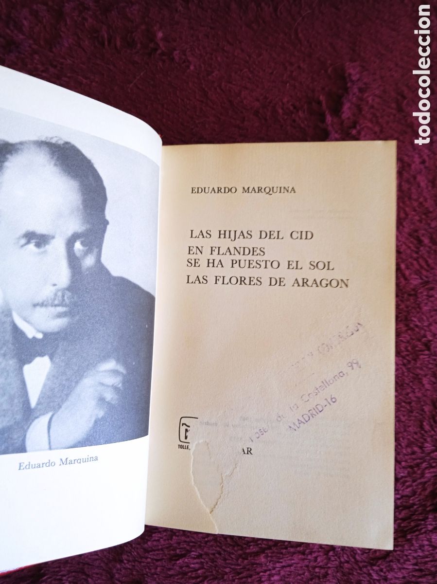 Libri di seconda mano: LAS HIJAS DEL CID, EN FLANDES SE HA PUESTO EL SOL, LAS FLORES DE ARAG&Oacute;N./ EDUARDO MARQUINA