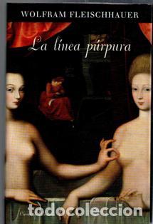 Libros de segunda mano: La l&iacute;nea p&uacute;rpura, Wolfram Fleischhauer - Foto 1