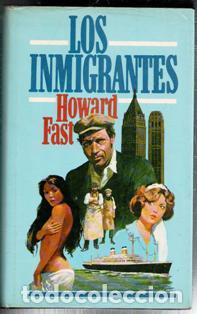 Libros de segunda mano: Los inmigrantes, Howard Fast - Foto 1