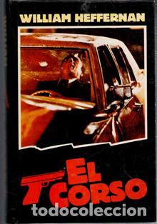 Libros de segunda mano: El corso, William Heffernan - Foto 1
