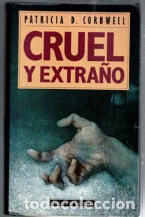 Libros de segunda mano: Cruel y extra&ntilde;o, Patricia D. Cornwell - Foto 1