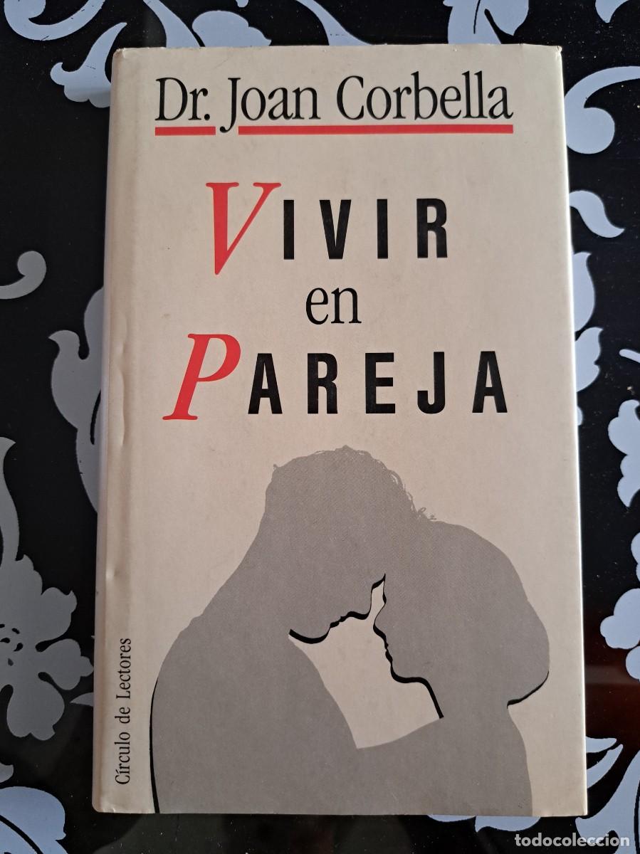 Libros de segunda mano: Vivir en pareja. Dr. Joan Corbella - Foto 1