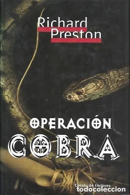 Libros de segunda mano: Operaci&oacute;n Cobra. Richard Preston - Foto 1
