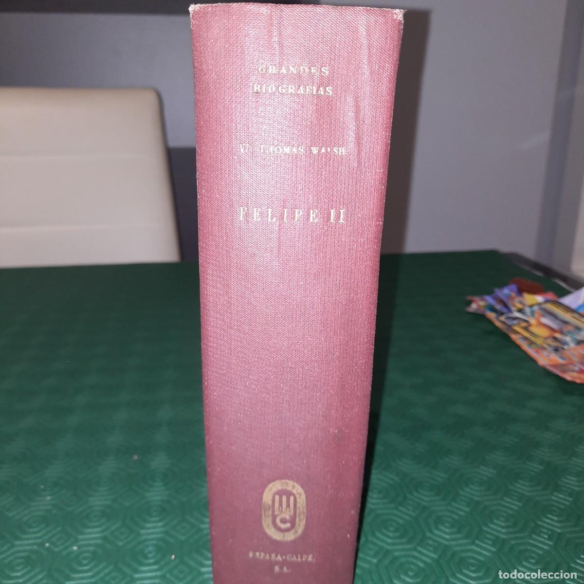 Libros de segunda mano: Felipe II, William Thomas Walsh - Foto 3