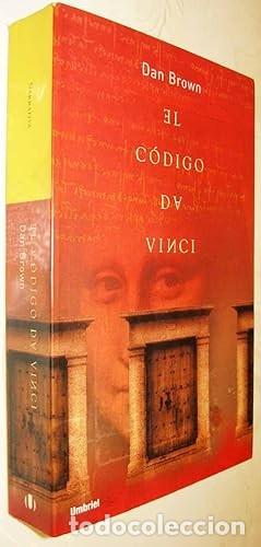 Libros de segunda mano: El c&oacute;digo Da Vinci. Dan Brown. 1&ordf; edici&oacute;n - Foto 1