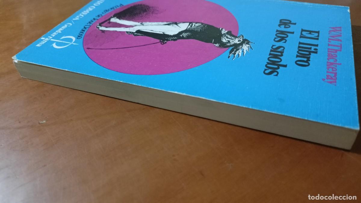 Libros de segunda mano: El libro de los snobs - W. M. Thackeray - Foto 5