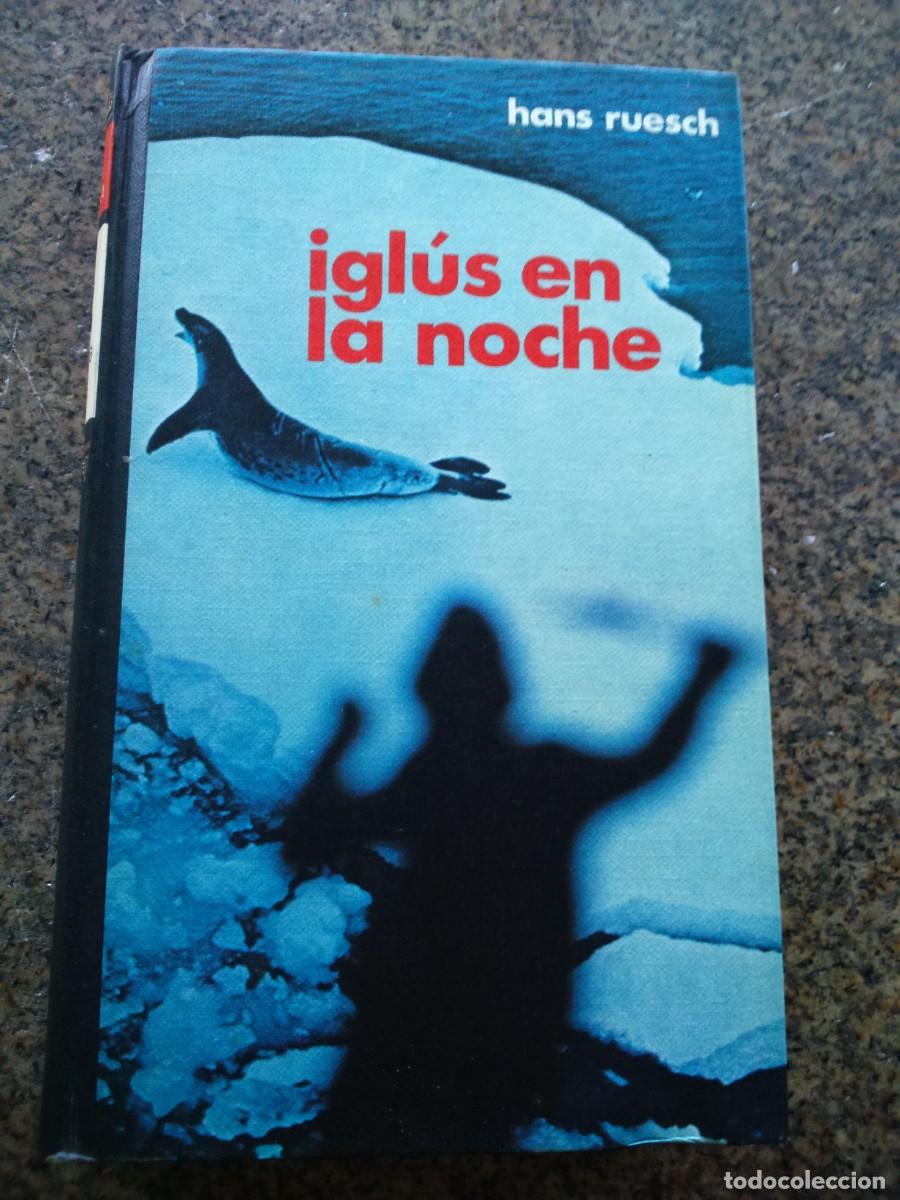 Libros de segunda mano: IGLUS EN LA NOCHE -- HANS RUESCH -- CIRCULO -- - Foto 1